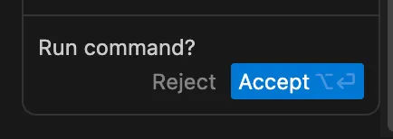 It asks whether to run a command with only the options Reject and Accept.